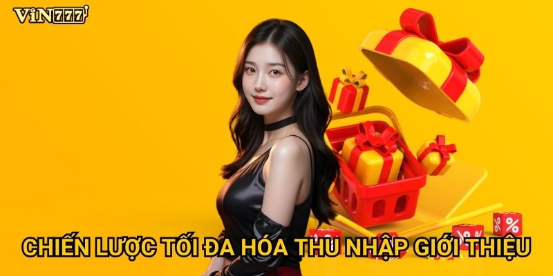 Thưởng giới thiệu bạn tại Vin777 có thể mang lại thu nhập bao nhiêu? 3 Chiến lược tối đa hóa thu nhập giới thiệu